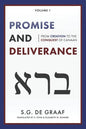 Promise and Deliverance: From Creation to the Conquest of Canaan - Paperback