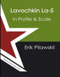 Lavochkin La-5 In Profile & Scale - Paperback
