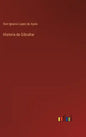 Historia de Gibraltar - Hardcover