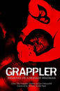 Grappler: Memoirs of a Masked Madman - Paperback