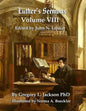 Luther's Sermons: Lenker Edition - Paperback