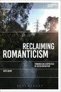 Reclaiming Romanticism: Towards an Ecopoetics of Decolonization - Paperback