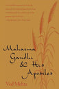 Mahatma Gandhi and His Apostles - Paperback
