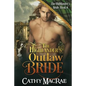 The Highlander's Outlaw Bride - Paperback