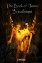 The Book of Horus: Breathings: Fourth Edition, Revised and Enlarged - Paperback