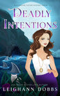 Deadly Intentions - Paperback