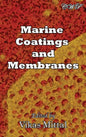 Marine Coatings and Membranes - Hardcover