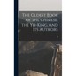 The Oldest Book of the Chinese, the Yh-king, and its Authors - Hardcover