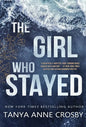 The Girl Who Stayed - Hardcover