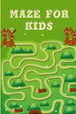 Mazes for Kids Ages 4-8: Maze Activity Book For Kids: Improve Your Child Problem Solving Skills and Have Fun Together by Solving and Coloring N - Paperback