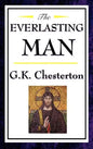 The Everlasting Man - Hardcover