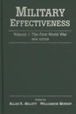 Military Effectiveness: Volume 1: The First World War - Hardcover