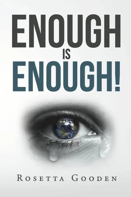Enough Is Enough! - Paperback