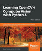 Learning OpenCV 4 Computer Vision with Python 3 - Paperback