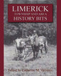 Limerick Township and Area History Bits - Paperback