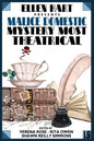 Ellen Hart Presents Malice Domestic 15: Mystery Most Theatrical - Paperback