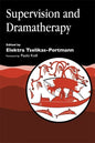 Supervision and Dramatherapy - Paperback