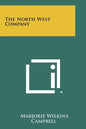 The North West Company - Paperback