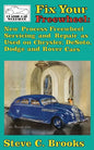 Fix Your Freewheel: New Process Freewheel Servicing and Repair as Used on Chrysler, De Soto, Dodge and Rover Cars - Paperback