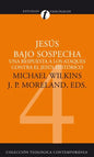 Jesús Bajo Sospecha: Una Respuesta a Los Ataques Contra El Jesús Histórico - Paperback