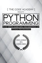 Python Programming: An In-Depth Guide Into The Essentials Of Python Programming - Paperback