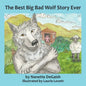 The Best Big Bad Wolf Story Ever - Paperback