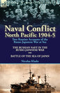 Naval Conflict-North Pacific 1904-5: Two Russian Accounts of the Russo-Japanese War at Sea-The Russian Navy in the Russo-Japanese War & Battle of the - Paperback