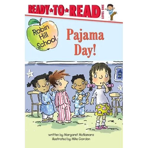 Pajama Day!: Ready-To-Read Level 1 - Hardcover