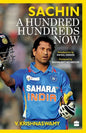 Sachin: A Hundred Hundreds Now - Paperback