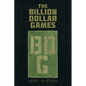 The Billion Dollar Games - Paperback