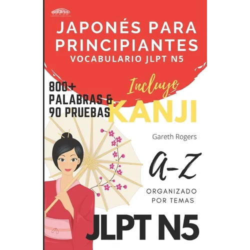 Japonés Para Principiantes: Vocabulario JLPT N5 - Paperback