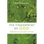 The Fingerprint of God: Reflections on Love and Its Practice - Hardcover