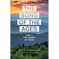 The Song of the Ages - Paperback