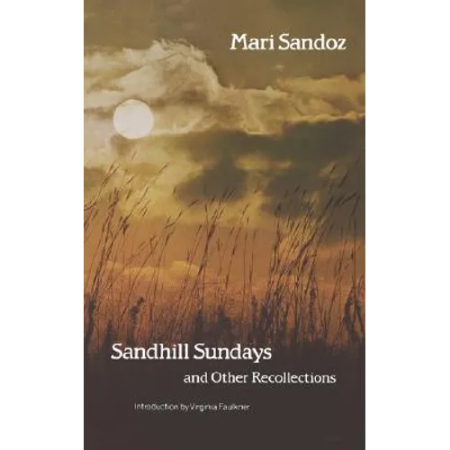 Sandhill Sundays and Other Recollections - Paperback