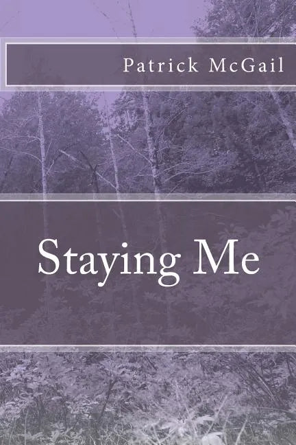 Staying Me - Paperback
