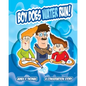Boy Does Water Run!: A Conservation Story - Paperback