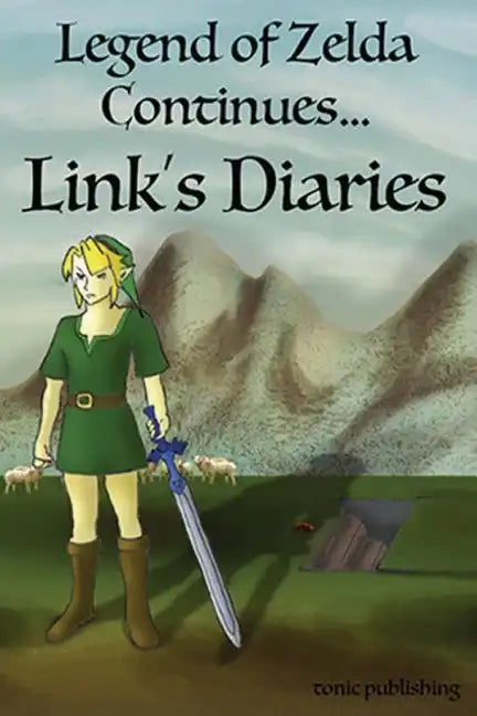 Legend of Zelda Continues: Links Diaries - Paperback