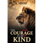 The Courage to Be Kind - Paperback