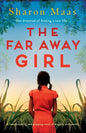 The Far Away Girl: A heartbreaking and gripping novel of tragedy and secrets - Paperback