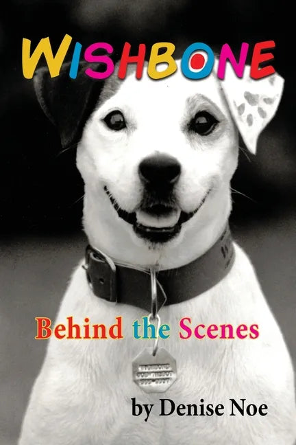 Wishbone - Behind the Scenes - Paperback