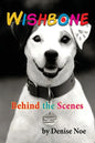 Wishbone - Behind the Scenes - Paperback