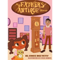 My Father's Antique Store - Hardcover