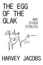 The Egg of the Glak: and other stories - Paperback