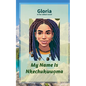 My Name Is Nkechukwuọma - Paperback