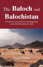 The Baloch and Balochistan: A Historical Account from the Beginning to the Fall of the Baloch State - Paperback