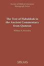 The Text of Habakkuk in the Ancient Commentary from Qumran - Paperback