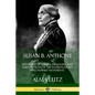 Susan B. Anthony: Biography of a Rebel, Crusader, and Humanitarian of the Women's Rights and Feminist Movements - Paperback