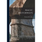 Magic Motorways - Paperback