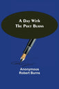 A Day with the Poet Burns - Paperback