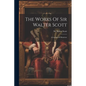The Works Of Sir Walter Scott: A Legend Of Montrose - Paperback
